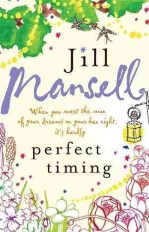 Perfect Timing - Jill Mansell