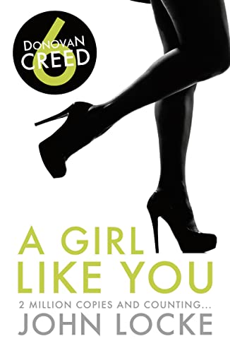 A Girl Like You - John Locke