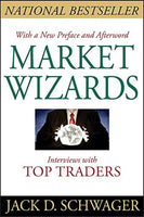 Market Wizards, Updated: Interviews with Top Traders - Jack D. Schwager