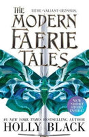 The Modern Faerie Tales - Holly Black