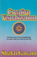 Creative Visualization Shakti Gawain