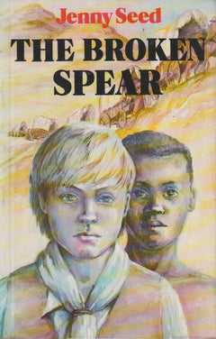 The Broken Spear Jenny Seed