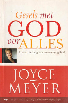 Gesels met God oor alles Joyce Meyer