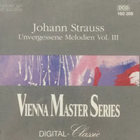 Johann Strauss - Unvergessene Melodien Vol. III