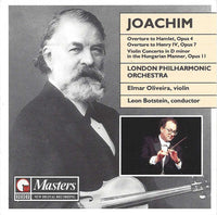 Joachim, London Philharmonic Orchestra, E Oliveira, L Botstein - Overture To Hamlet, Opus 4 / Overture To Henry IV, Opus 7 / Violin Concerto