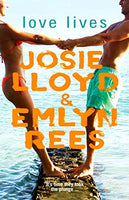 Love Lives - Josie Lloyd & Emlyn Rees
