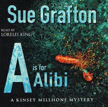 A Is For Alibi - Sue Grafton (Audiobook - CD)