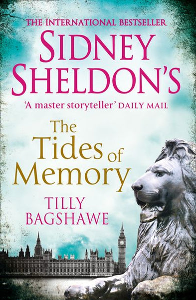Sidney Sheldon's The Tides of Memory - Tilly Bagshawe & Sidney Sheldon