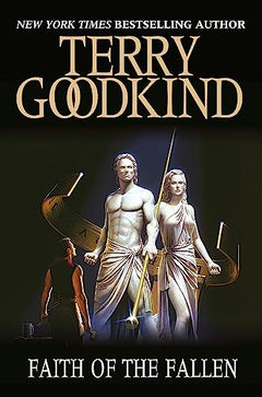 Faith of the Fallen - Terry Goodkind