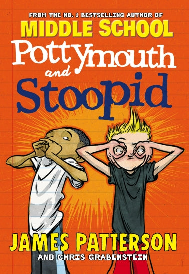 Pottymouth and Stoopid - James Patterson & Chris Grabenstein