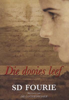 Die dooies leef - S. D. Fourie