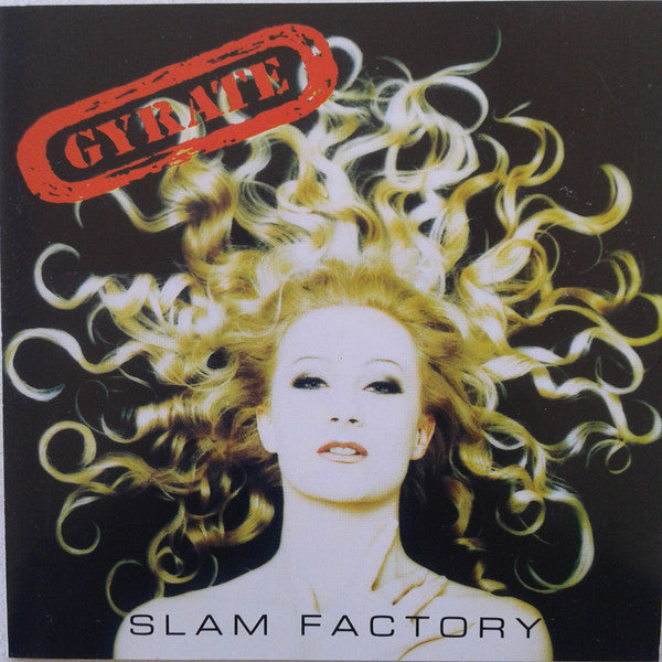 Slam Factory - Gyrate