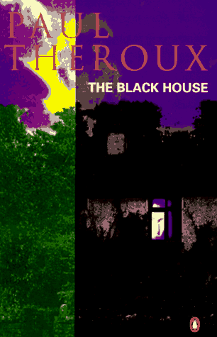 The Black House Paul Theroux