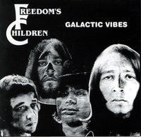 Freedom's Children - Galactic Vibes