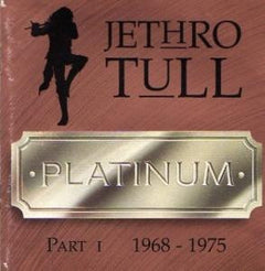Jethro Tull - Platinum Collection - Part I 1968-1975