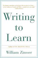 WRITING TO LEARN RC - William Zinsser