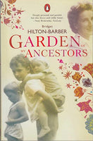 Garden of My Ancestors Bridget Hilton-Barber