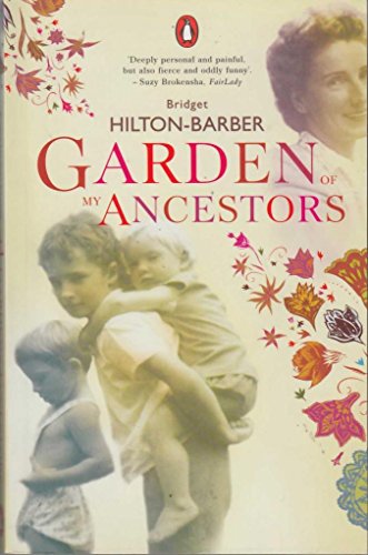 Garden of My Ancestors Bridget Hilton-Barber