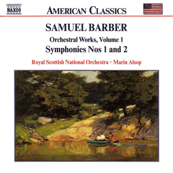 Samuel Barber, Royal Scottish National Orchestra, Marin Alsop - Orchestral Works, Volume 1 - Symphonies Nos 1 And 2