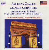 George Gershwin, New Zealand Symphony Orchestra, James Judd - An American In Paris, Porgy And Bess Suite, Gershwin In Hollywood