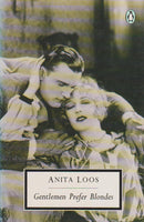Gentlemen Prefer Blondes - Anita Loos