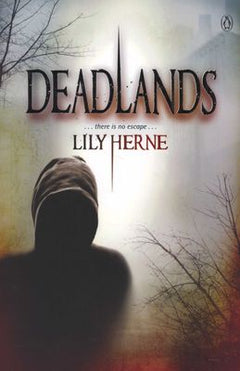 Deadlands - Lily Herne