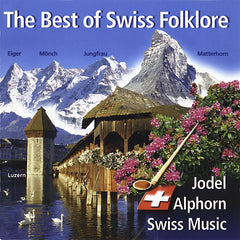 Various - The Best Of Swiss Folklore
