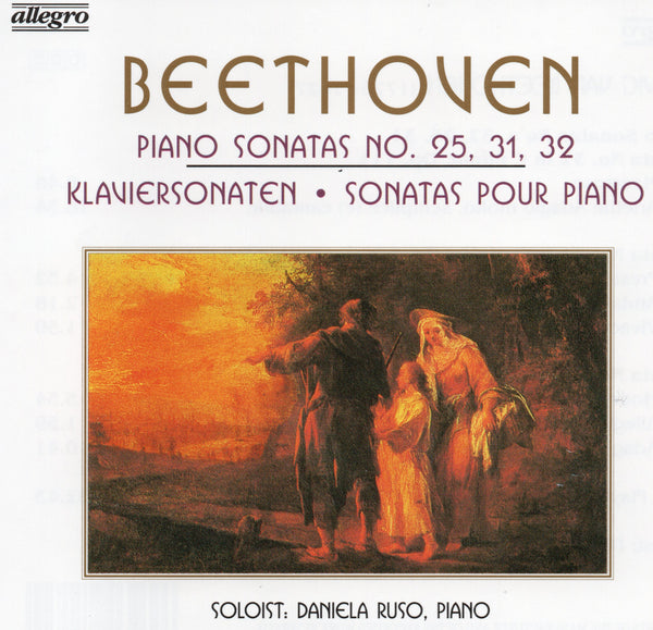 Ludwig van Beethoven - Piano Sonatas No. 25, 31, 32
