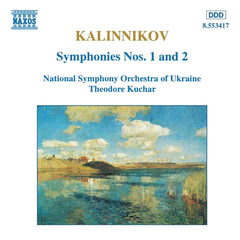 Kalinnikov, National Symphony Orchestra Of Ukraine, Theodore Kuchar - Symphonies Nos. 1 And 2