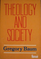Theology and Society - Gregory Baum
