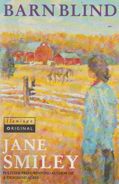 Barn Blind  Jane Smiley