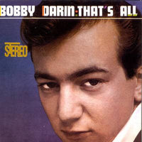 Bobby Darin - That's All