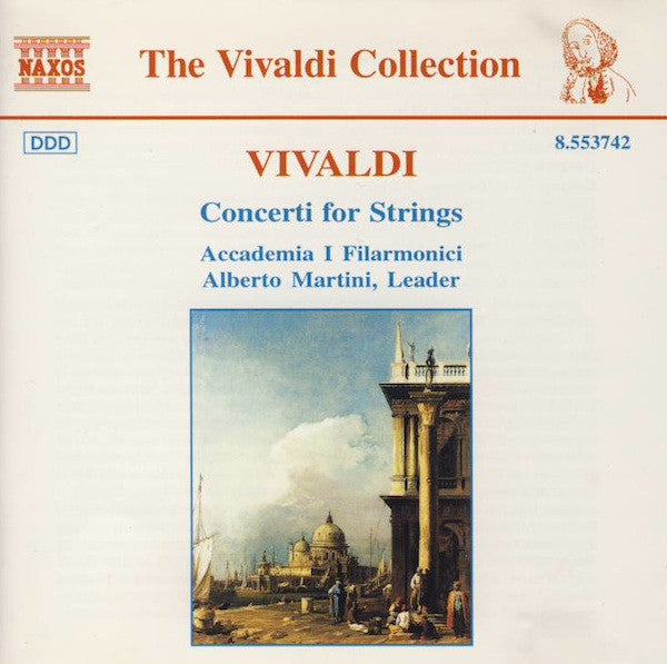 Vivaldi, Accademia I Filarmonici, Alberto Martini - Concerti For Strings