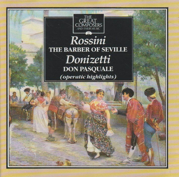 Rossini & Donizetti - GC57 Rossini & Donizetti - The Barber of Seville & Don Pasquale