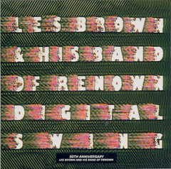 Les Brown And His Band Of Renown - Digital Swing (50th Anniversary Les Brown And His Band Of Renown)