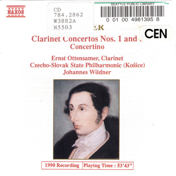 Carl Maria von Weber - Johannes Wildner, Czecho-Slovak State Philharmonic (Kosice), Ernst Ottensamer - Clarinet Concertos, Concertino