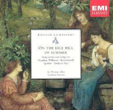 T Allen, G Parsons, V Williams, Butterworth, Quilter - On The Idle Hill Of Summer - English Songs By Vaughan Williams