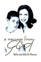Message from God - Retha McPherson & Aldo McPherson