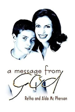 Message from God - Retha McPherson & Aldo McPherson