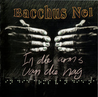 Bacchus Nel - In Die Arms Van Die Nag