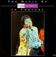 Fats Domino - The Magic Of Fats Domino In Concert