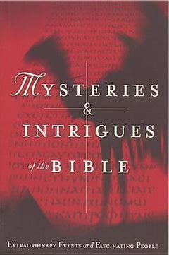 Mysteries and Intrigues of the Bible - Various, Livingstone Editorial Group & Tyndale House Publishers