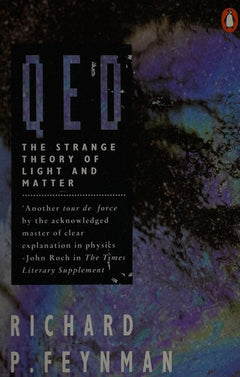 Q E D:  - Richard Phillips Feynman
