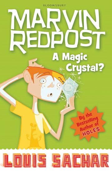 Marvin Redpost: A Magic Crystal? - Louis Sachar
