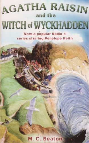 Agatha Raisin and the Witch of Wyckhadden - M. C. Beaton