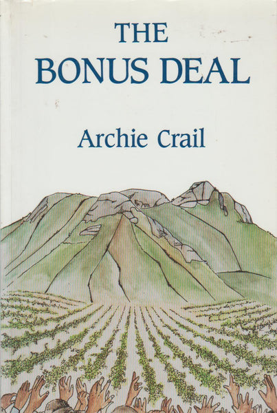 The Bonus Deal - Archie Crail