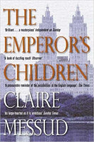 The Emperor's Children Claire Messud