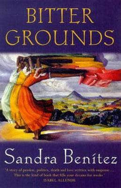 Bitter Grounds Sandra Benitez