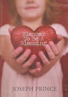 Blessed To Be A Blessing - Joseph Prince (DVD)