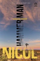 Hammerman: A Walking Shadow Mike Nicol